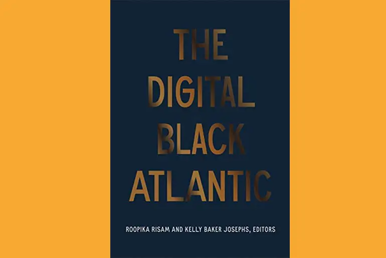 Cover of The Digital Black Atlantic